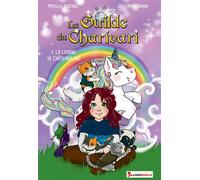 La Guilde du Charivari Tome 6 - La Licorne de Châteaublanc 6. La Licorne de Châteaublanc - Myrtille Bastard - Lansdalls Max - broché - Roman junior