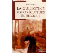 La guillotine et les exécuteurs en Belgique