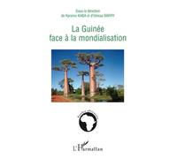Karamo Kaba, Idrissa Barry (dir.) – La Guinée face à la mondialisation – Broché – L'Harmattan