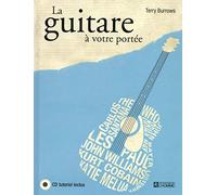 La guitare à votre portée + CD tutoriel inclus