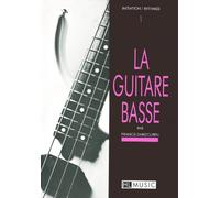Darizcuren - La Guitare Basse Vol.1 - Initiation et Rythmes