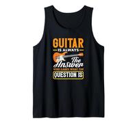 La Guitare est Toujours la réponse, Quelle Que Soit la Question des Musiciens Débardeur