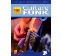 La guitare funk en 3D (Livre grand format avec enregistrements audios et vidéos à télécharger)