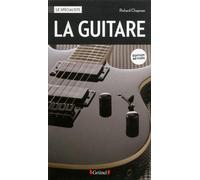 La guitare (nouvelle édition)