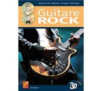 La guitare rock en 3D - 1 Livre + 1 CD + 1 DVD