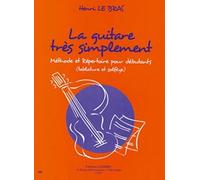 La guitare tres simplement - methode et repertoire --- guitare (tablatures et solfege)