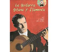 La Guitarra Gitana Y Flamenca - Volumen 1 - BOOK+CD