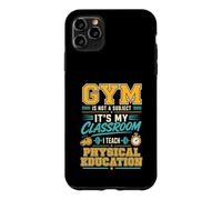 La Gym n'est Pas Une matière Professeur d'éducation Physique Coque pour iPhone 11 Pro Max