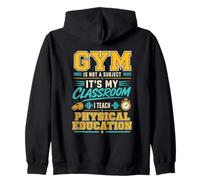 La Gym n'est Pas Une matière Professeur d'éducation Physique Sweat à Capuche