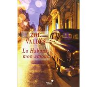 La Habana Mon Amour