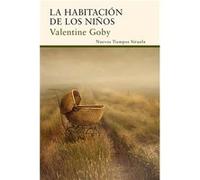 La Habitación De Los Niños - [Livre en VO] Goby, Valentine (Auteur)