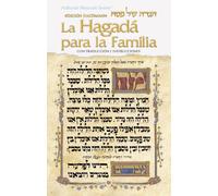 La Hagada Para la Familia = Family Haggadah