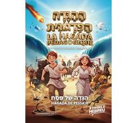 La Hagada pédagogique pour toute la famille