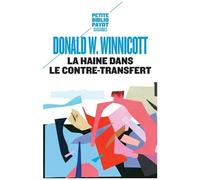 La Haine dans le contre-transfert – Payot