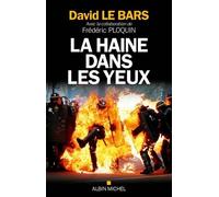La Haine Dans Les Yeux