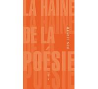 La Haine de la poésie - Ben Lerner - Allia - broché - Essai