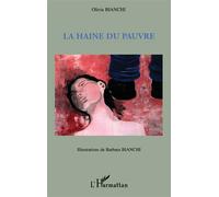 Olivia Bianchi – La haine du pauvre – Essai – Broché
