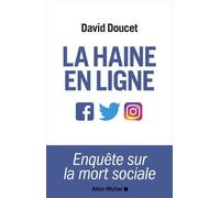 La Haine en ligne – Enquête sur la mort sociale