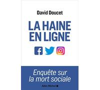 La Haine en ligne – Enquête sur la mort sociale
