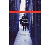 La haine l oubli Kjell Espmark (Auteur), Guy De Faramond (Traduction)