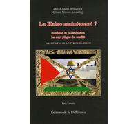La Haine Maintenant ? - Sionisme Et Palestinisme Les 7 Pièges Du Conflit