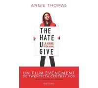 The Hate U Give (version française) – La haine qu'on donne – Réalisme contemporain – Nathan