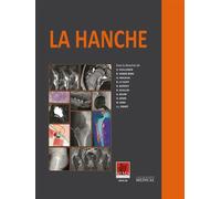 La hanche - sims 2019 - VUILLEMIN/VANDEBERG - Sauramps Medical - broché - Essai