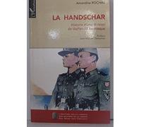 La Handschar : Histoire d'une division de Waffen-SS bosniaque