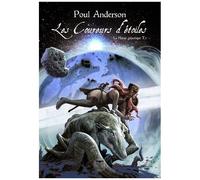 La Hanse Galactique - Tome 3 - Les Coureurs D'étoiles