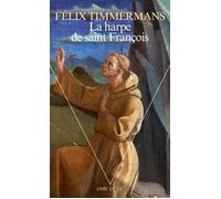 La Harpe de saint François - Félix Timmermans - Seuil - Poche - Récit