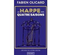 La Harpe des quatre saisons - Décidez de votre destin - La Saga de Dagda Fabien Olicard (Auteur)