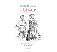 Là-haut - Joris-Karl Huysmans - Millon Jerome Eds - broché - Roman