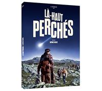 Là-haut perchés