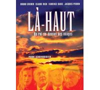 Là-haut, Un roi au-dessus des nuages – Seven7