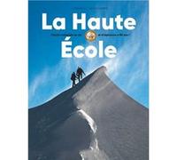 La Haute École Yves Ballu (Auteur), Gilles Chappaz (Auteur)