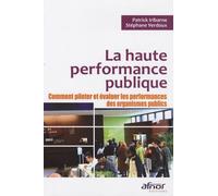 La haute performance publique