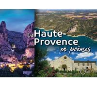 La Haute-Provence En Poèmes