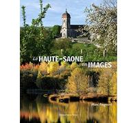 La Haute-Saône en images