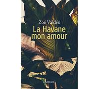 La Havane, mon amour