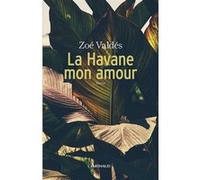 La Havane, mon amour