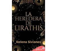 La heredera de Lirathis (Cristales del poder 1) - Helena Sivianes - SELECTA - ebook (ePub) - Livre