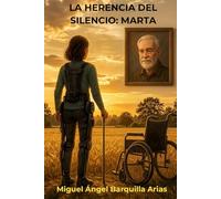 La Herencia del Silencio: Marta: Violencia machista y superación discapacidad