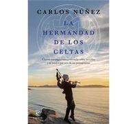 La Hermandad De Los Celtas [Livre en VO] Nuñez, Carlos (Auteur)