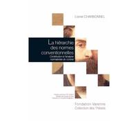 La Hiérarchie Des Normes Conventionnelles - Contribution À L'analyse Normativiste Du Contrat