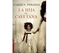 La hija de Cayetana - C. Posadas - Booket Libri - Poche - Roman