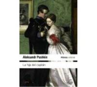 La Hija Del Capitán - Pushkin, Aleksandr Pushkin, Aleksandr (Auteur)