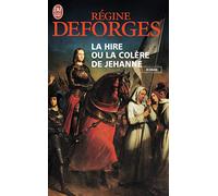 La Hire ou la colère de Jehanne