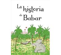 Historia De Babar, La - [Livre en VO] Brunhoff, Jean (Auteur)