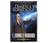 La historia de Dianética y Scientology [L'histoire de la dianétique et de la scientologie] (édition espagnole) [Import]