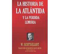 LA HISTORIA DE LA ATLÁNTIDA Y LA PERDIDA LEMURIA